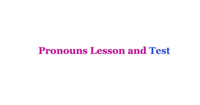 english pronouns Grammar Exercises test