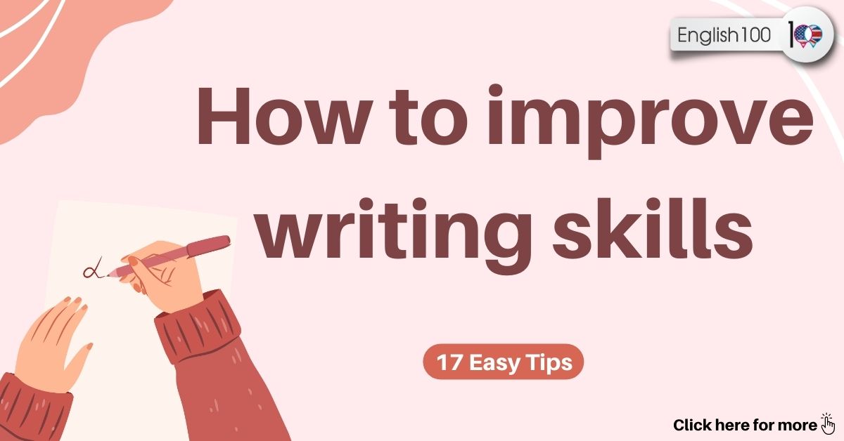how to improve writing skills with examples