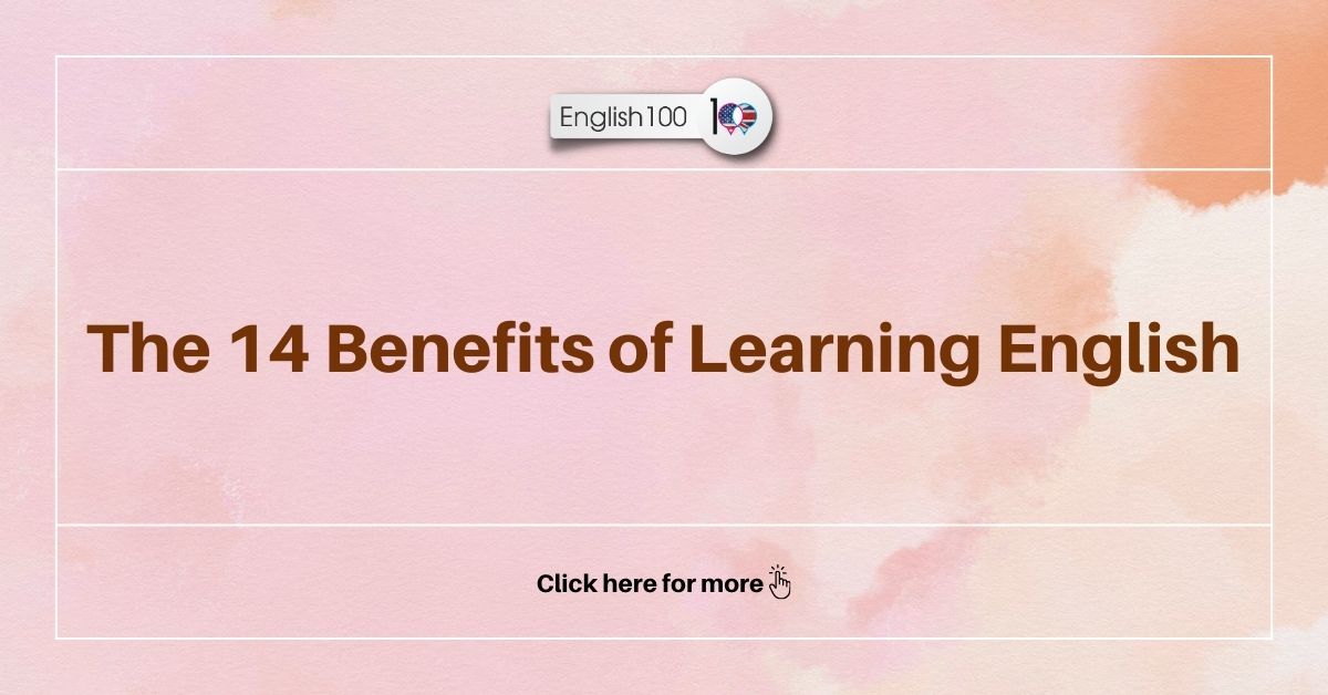 benefits of learning English with examples