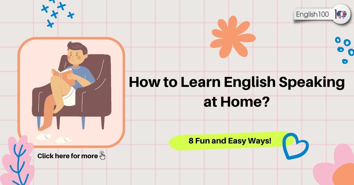 how to learn English speaking at home with examples