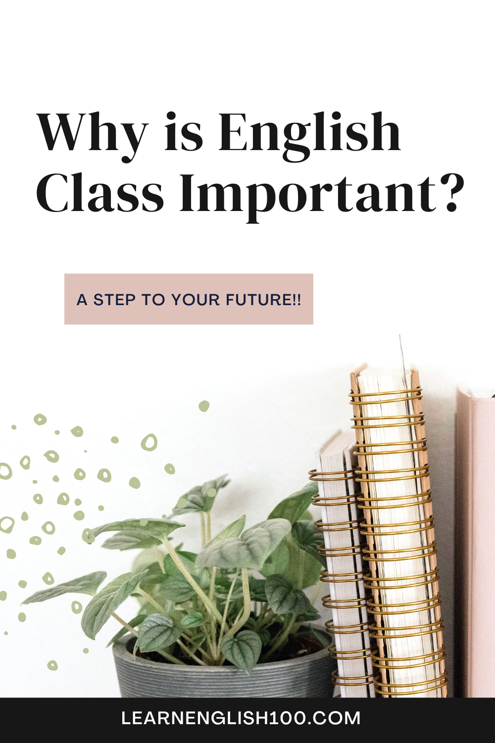 why-is-english-class-important-a-step-to-your-future-english-100