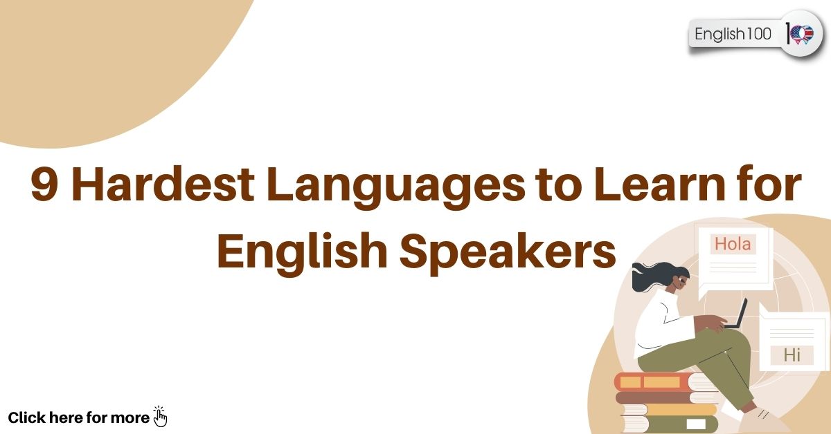 hardest languages to learn for speakers with examples