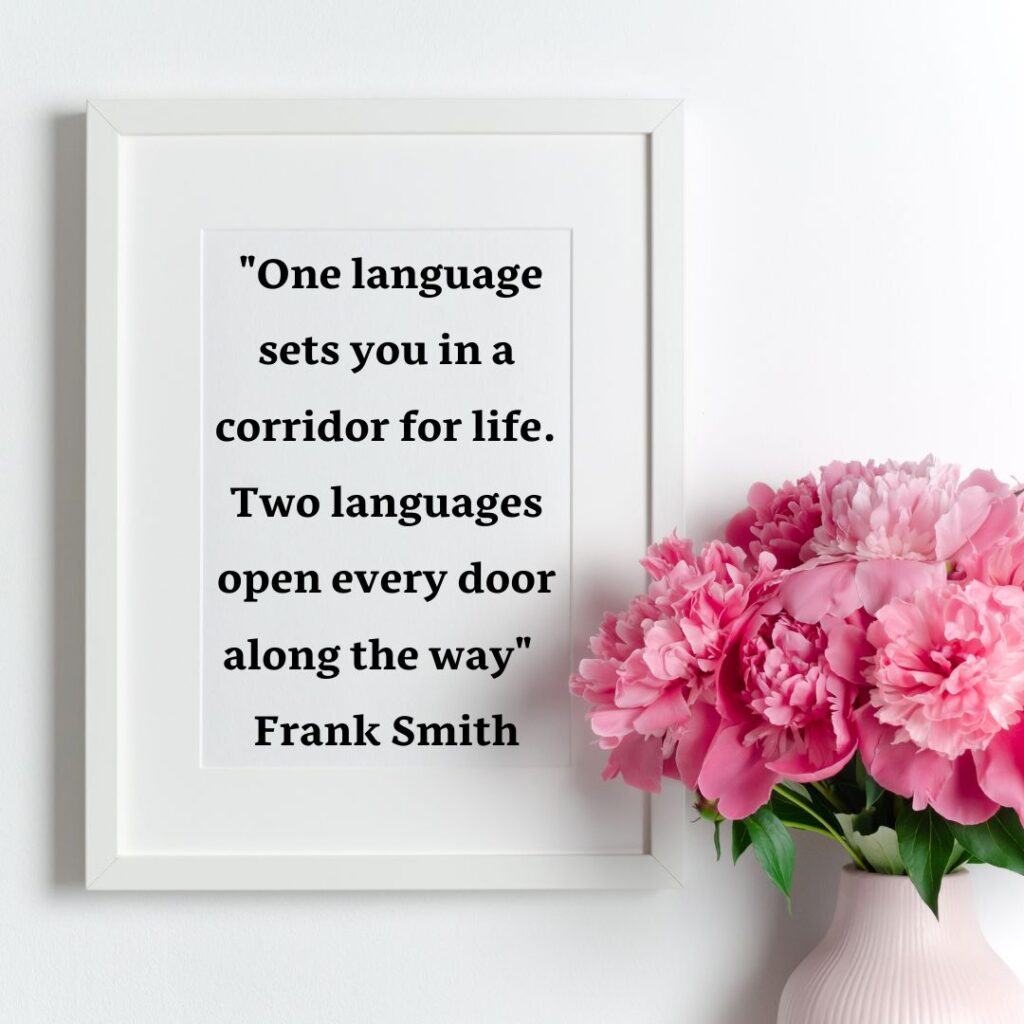 this image talks about quotes about language learning.