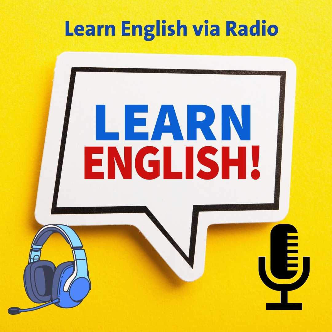 Radio english, learn english via radio, english for turks, online english leassons