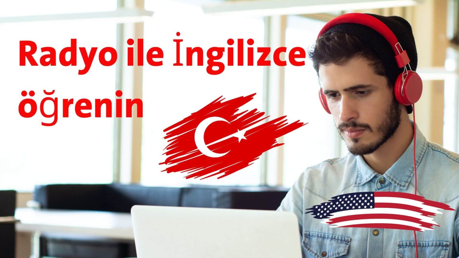 Learn English Online via Radio For Turkish Speakers For Free English 100